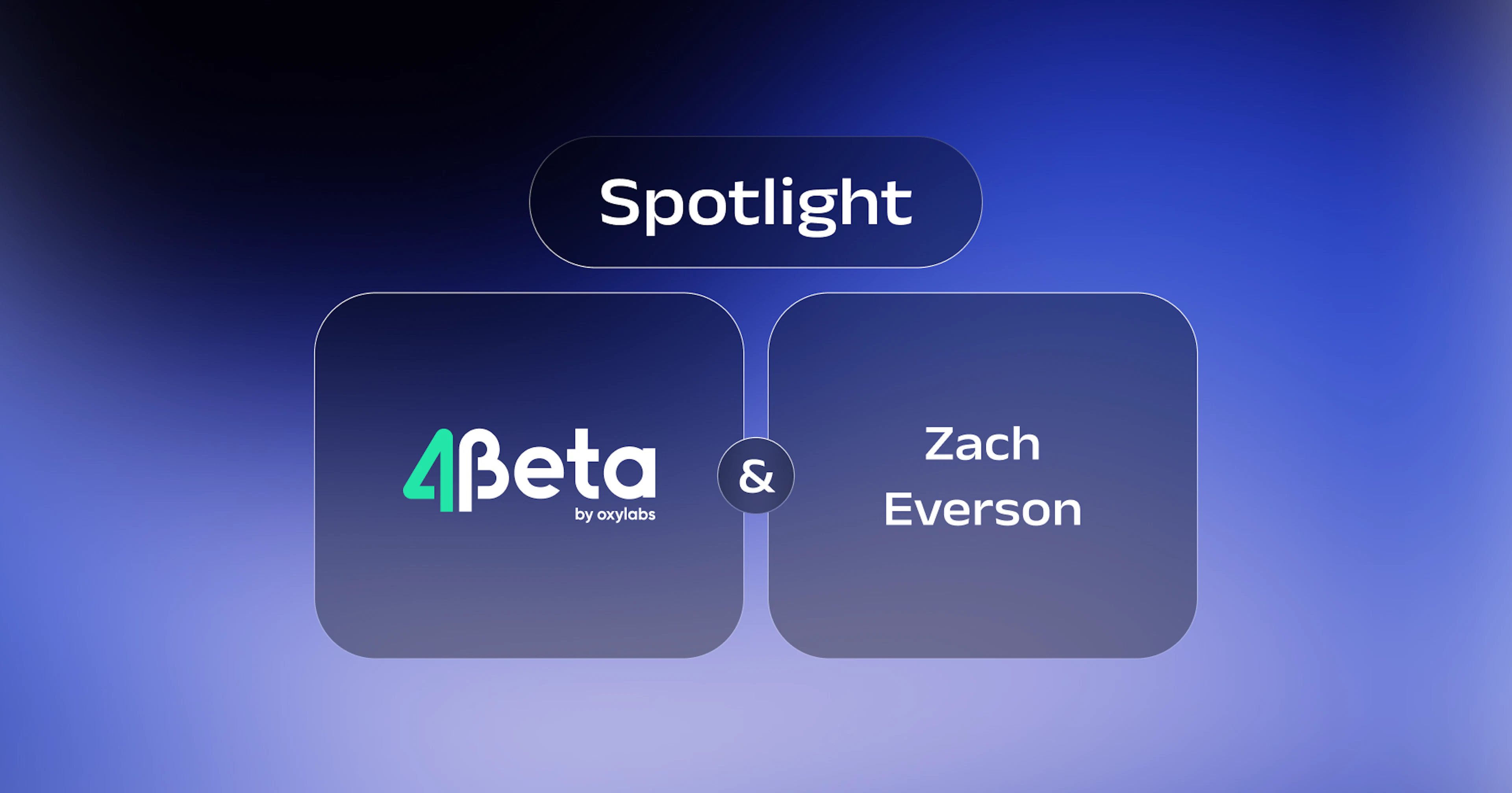 4beta+Zach Everson