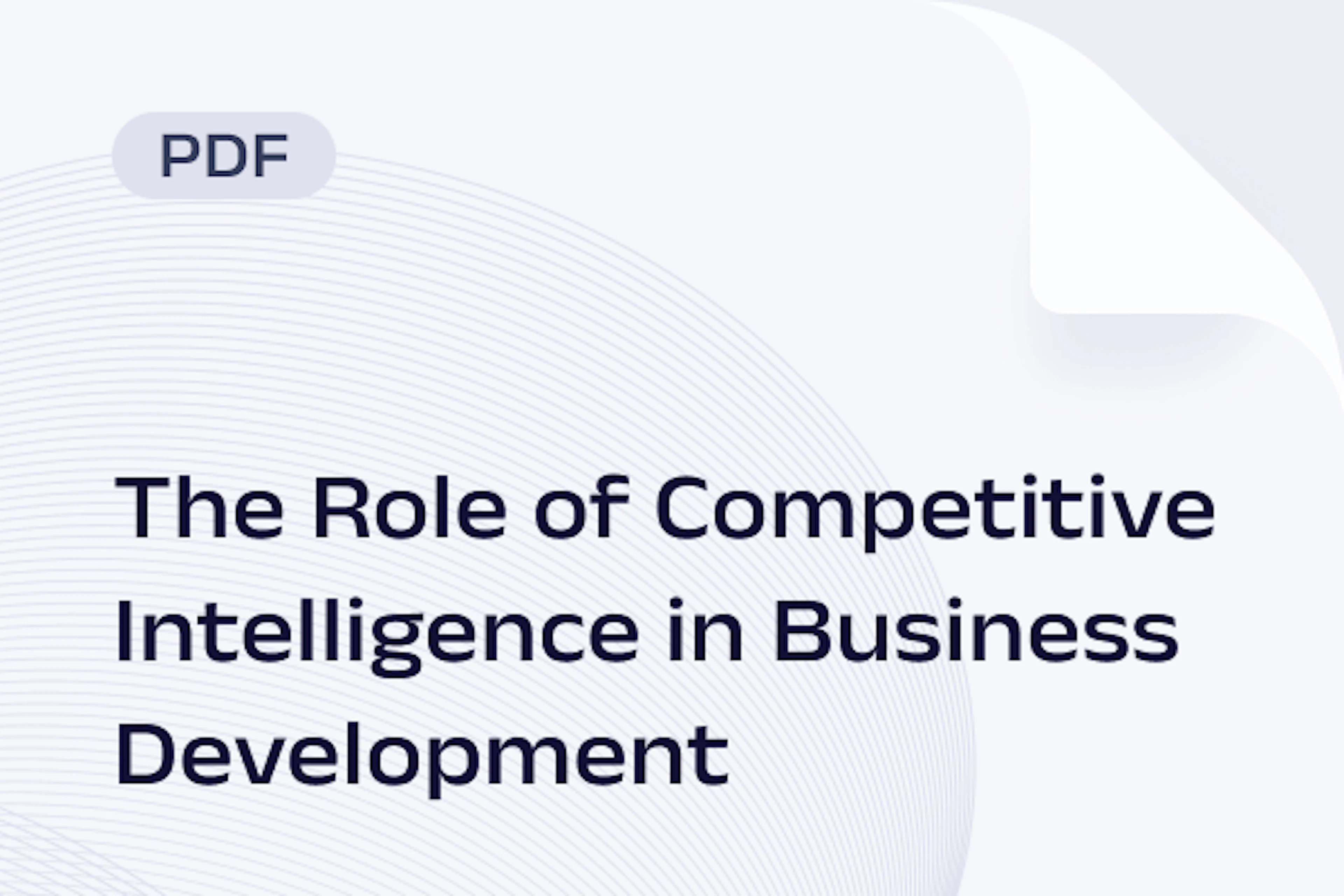 The Role of Competitive Intelligence in Business Development
