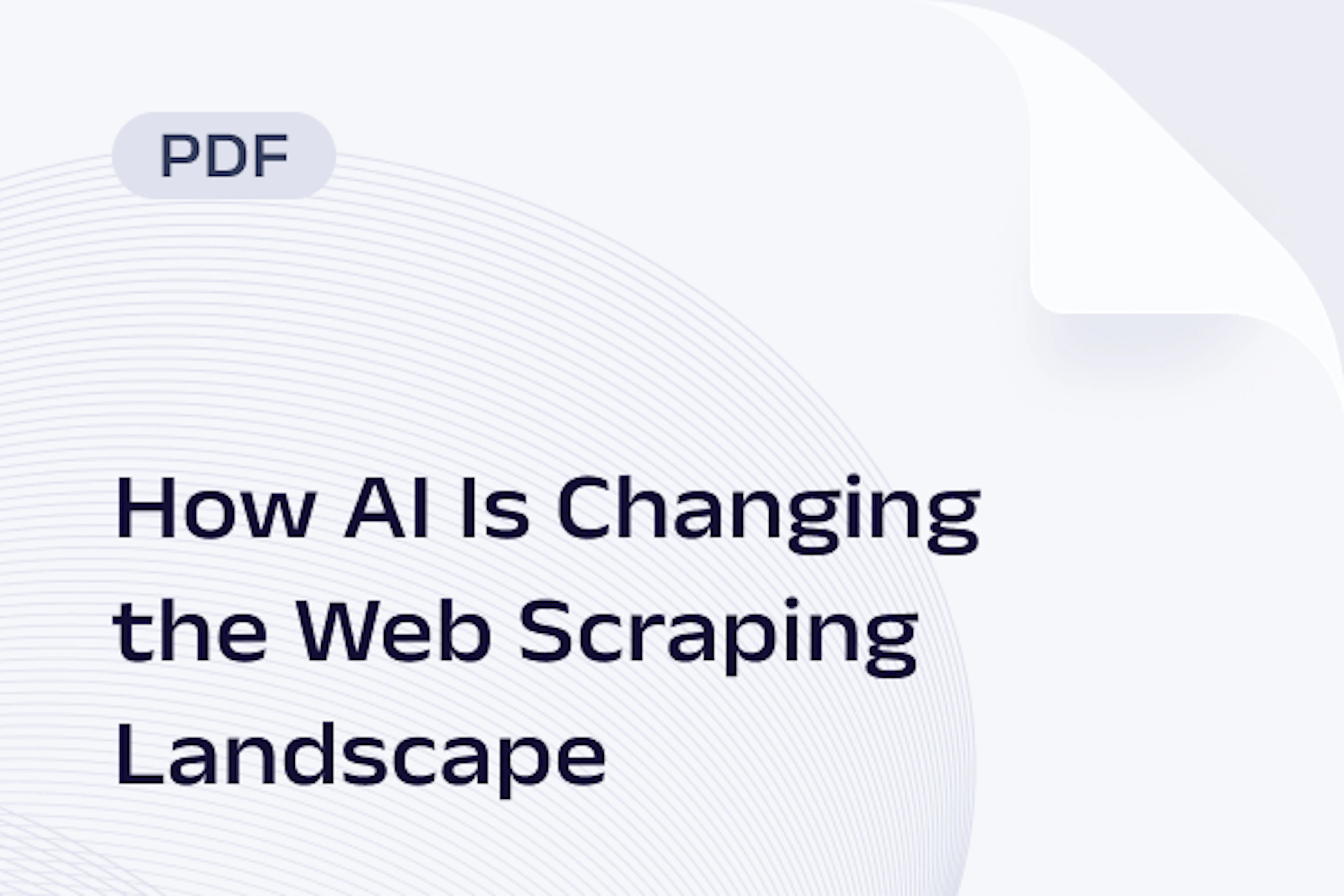 How AI Is Changing the Web Scraping Landscape