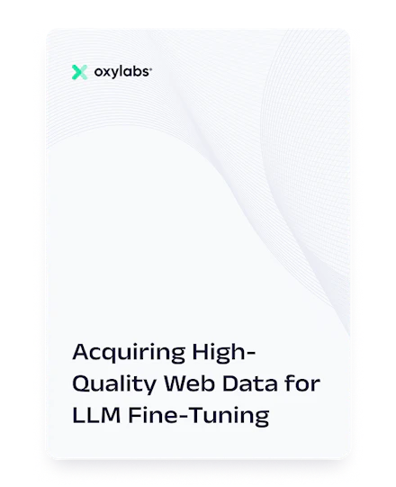 Free White Paper: Acquiring High-Quality Web Data for LLM Fine-Tuning
