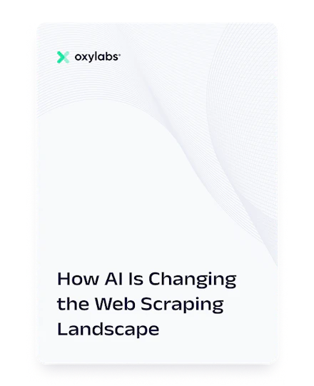 How AI Is Changing the Web Scraping Landscape
