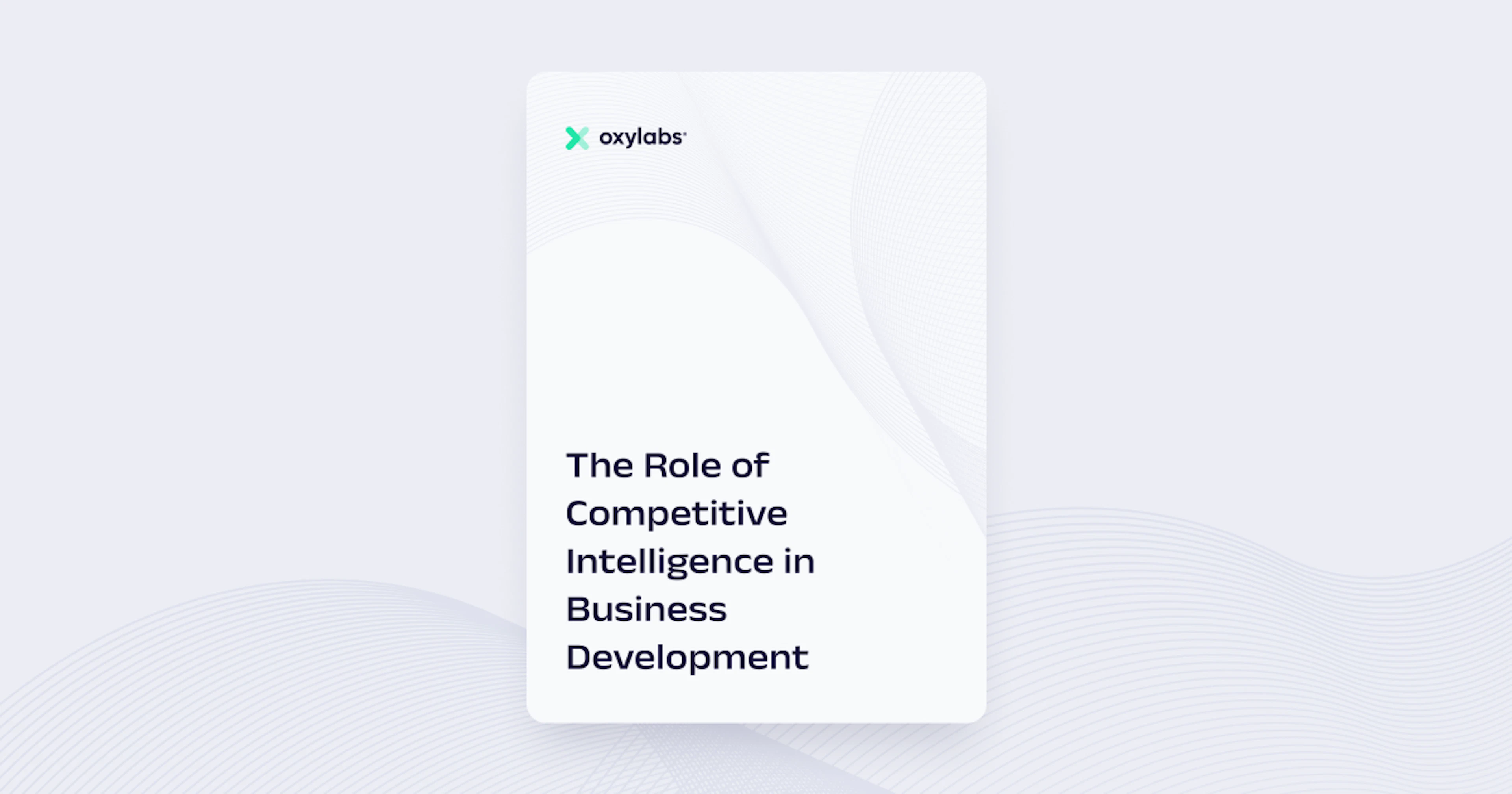 The Role of Competitive Intelligence in Business Development
