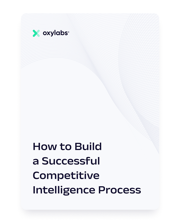 How to Build a Successful Competitive Intelligence Process