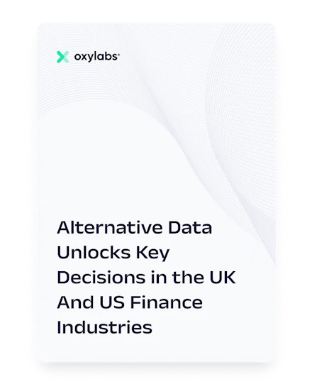 Alternative Data Unlocks Key Decisions in the UK And US Finance Industries