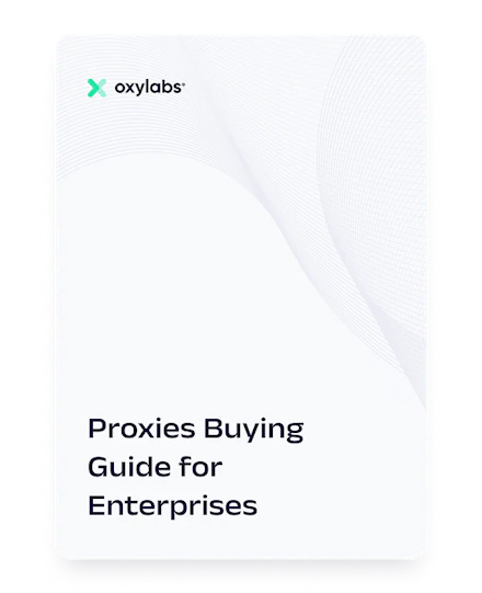 Proxies Buying Guide for Enterprises
