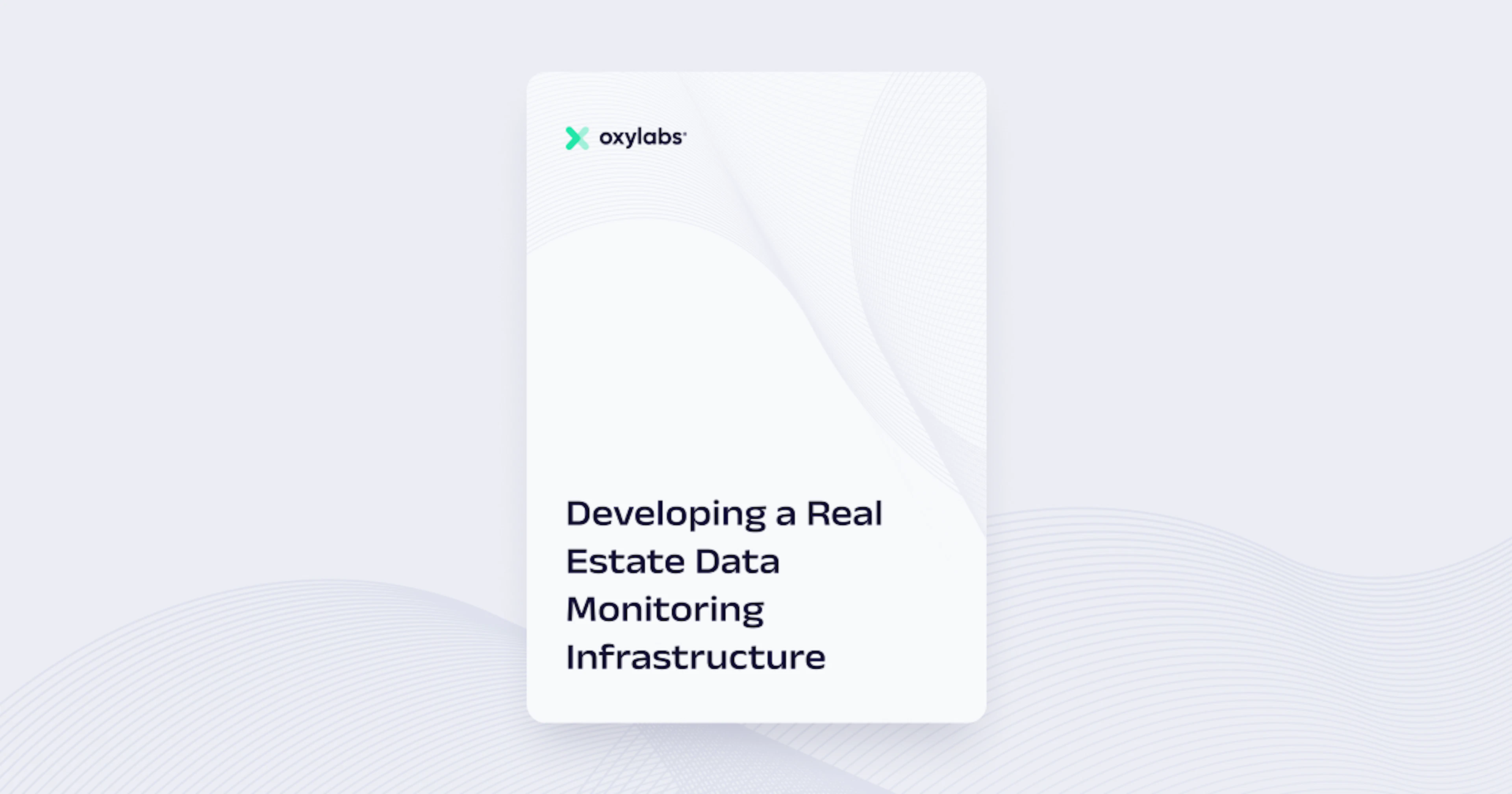 Developing a Real Estate Data Monitoring Infrastructure