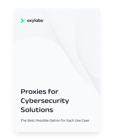 Proxies for Cybersecurity Solutions