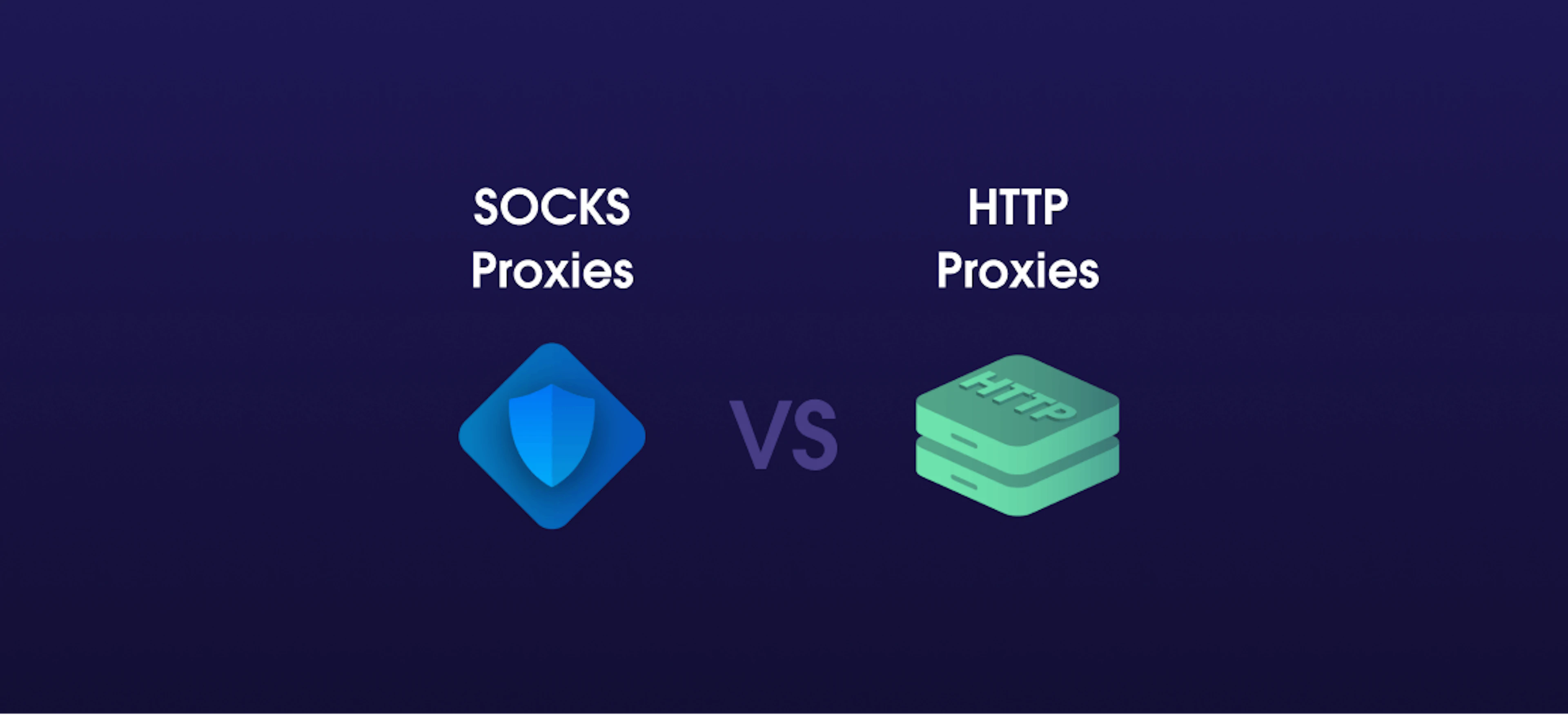 SOCKS vs HTTP Proxy