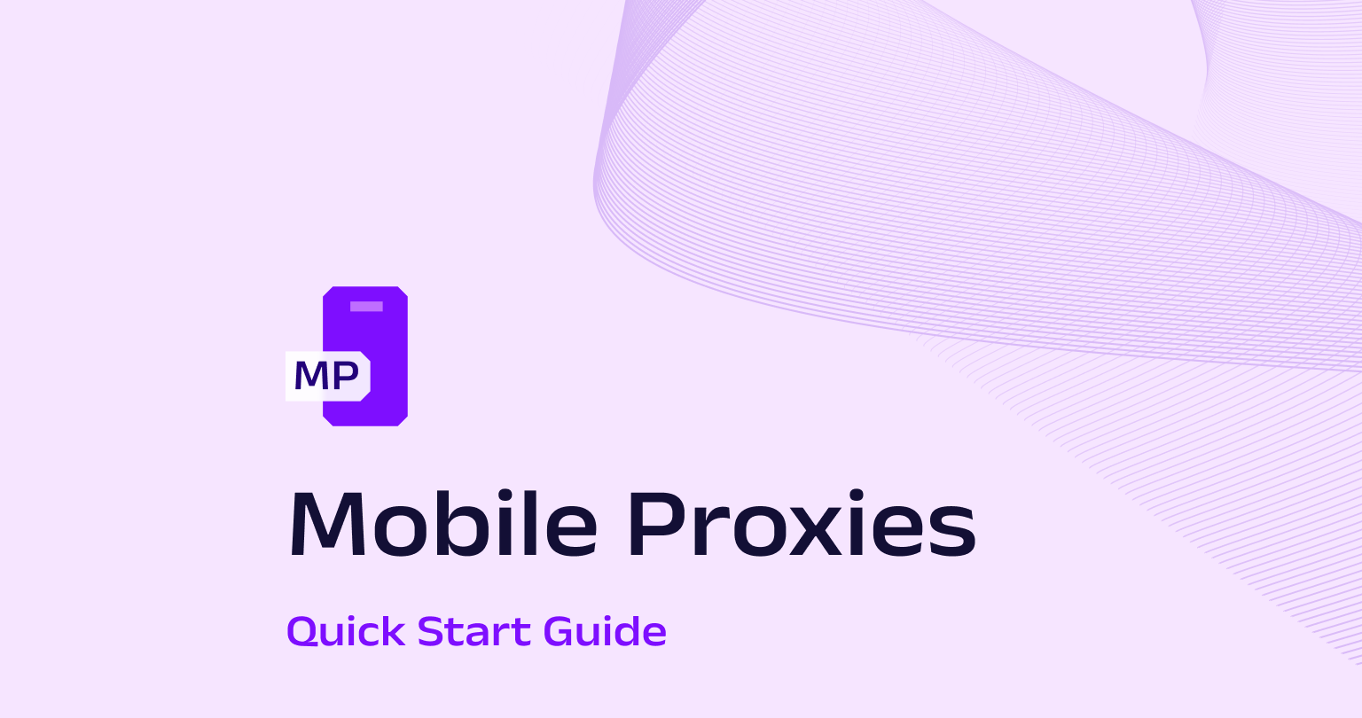 Mobile Proxies