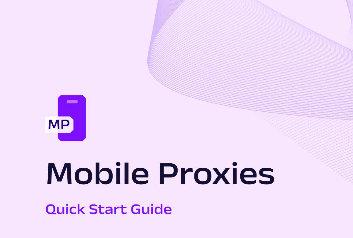 Mobile Proxies